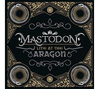 Mastodon - Live At The Aragon (Cd+Dvd)