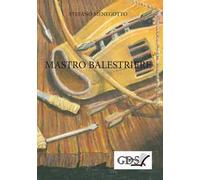 Mastro Balestriere