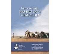 Mastro don Gesualdo letto da Claudio Carini. Audiolibro. CD Aud... (Audio cd)