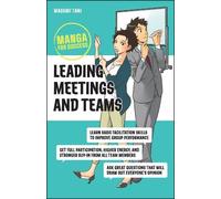 Masumi Tani Leading Meetings and Teams (Tascabile) Manga for Success