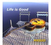 Masuo - Life Is Good