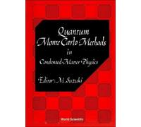 Masuo Suzuki Quantum Monte Carlo Methods In Condensed Matter (Copertina rigida)