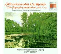 Masur,Kurt - Mendelssohn, Jugendsinfonien 7/9/10