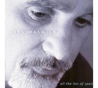 Maswick,Dave - All the Lies of Spain