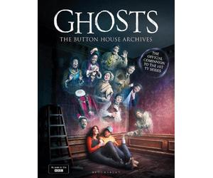 Mat Baynton Simon Farnaby Martha Howe-Dougl GHOSTS: The Butt (Copertina rigida)