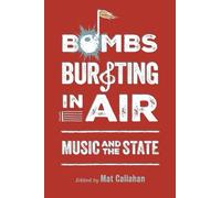 Mat Callahan Bombs Bursting in Air (Copertina rigida)