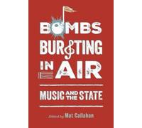 Mat Callahan Bombs Bursting in Air (Tascabile)