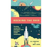 Mat Lock Uli Grothe Rocking the Ship (Tascabile)