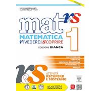 Mat res. Matematica rivedere e scoprire. Ediz. bianca. Per gli Ist. tecnici e professionali. Con e-book. Con espansione online (Vol. 1)