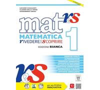 Mat res. Matematica rivedere e scoprire. Ediz. bianca. Recupero e sostegno. Per gli Ist. tecnici e professionali. Con e-book. Con espansione online (Vol. 1)