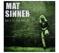Mat Sinner - Back To The Bullet