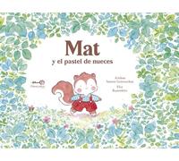 Mat y el Pastel de Nueces