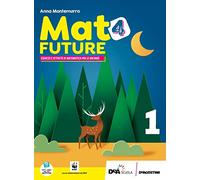 Mat4future. Matematica per il futuro della terra. Esercizi e attività di matematica per le vacanze. Per la Scuola media. Con espansione online (Vol. 1)