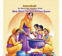 Mata Khivi: The Kind Kitchen Queen