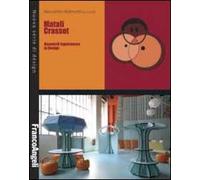 Matali Crasset. Research experiences in design