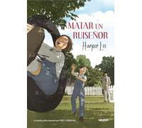 Matar a un ruiseñor (la novela gráfica)