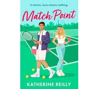 Match point: an enemies to lovers tennis romance perfect for fans of wimbl...