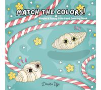 Match the Colors!: Simple & Funny Cute Food Coloring Book