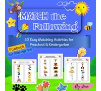 Match the Following: 50 Easy Matching Activities to Learn Letters, Numbers, Shapes, Animals, Objects & More | Early Learning Workbook for Preschool & Kindergarten