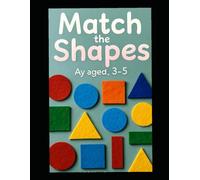 Match the Shapes!: Fun Activity Workbook for Preschoolers Ages 3-5