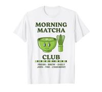 Matcha Club del Mattino UNISCITI alla Cerimonia Fresh Brew Maglietta