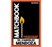 MATCHBOOK: 40-Day Faith Challenge to Ignite Your Faith