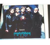 Matchbox 20 - Bent