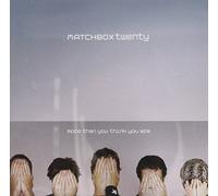 Matchbox Twenty - More Than You Think You Are
