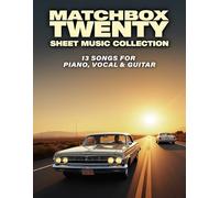 Matchbox Twenty Sheet Music Collection: 13 Songs for Piano, Vocal & Guitar