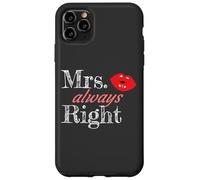 Matching Couples Mrs Always Right Custodia per iPhone 11 Pro Max