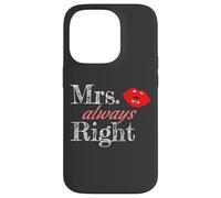 Matching Couples Mrs Always Right Custodia per iPhone 14 Pro