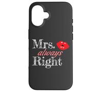 Matching Couples Mrs Always Right Custodia per iPhone 16