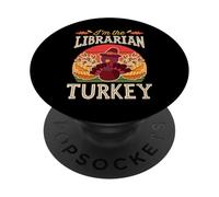 Matching Family Thanksgiving I'm The Librarian Turkey PopSockets PopGrip Adesivo