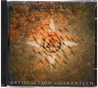 Matchless Gift (Kroatische Rockband) - Matchless Gift - Satisfaction guaranteed