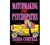 Matchmaking for Psychopaths