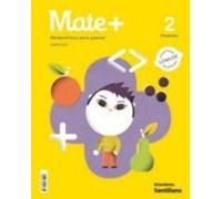 MATE+ MATEMATICAS PARA PENSAR 2 PRIMARIA