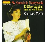 Mate Ottilia - Mate ottilia, chant erdelyorszagban van az en hazam (ma maison est en transylani