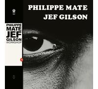 Mate, Philippe / Gilson, Jef Workshop (Vinyl LP)