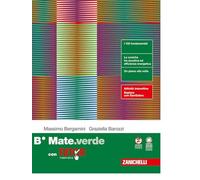 Mate.verde. Confezione B. Con Tutor. Per le Scuole superiori. Con ebook. Con espansione online