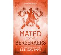 Mated to the Berserkers Discreet Edition: 2