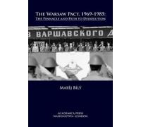 Matěj Bílý The Warsaw Pact, 1969-1985 (Tascabile)
