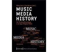Matej Santi Eli Music - Media - History - Re-Thinking Musicology in (Tascabile)