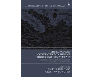 Mateja Durovic The European Convention on Human Rights and Private L (Tascabile)