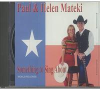 Mateki, Paul & Helen - Something to Sing About