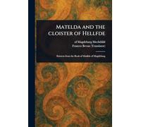 Matelda and the Cloister of Hellfde