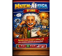 Matem-ÁI-tica 8º ano: Matemática com IA