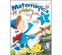 Matemagica. Prosposte operative di matematica e scienze. Per la Scuola elementare (Vol. 1)