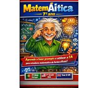 MATEMÁITICA: Matemática com IA