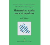 Matematica a scuola. Teorie ed esperienze - 2023 - Bonomo