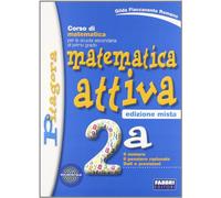 Matematica attiva. Vol. 2 2B. Con espansione online. Per la Scuola media